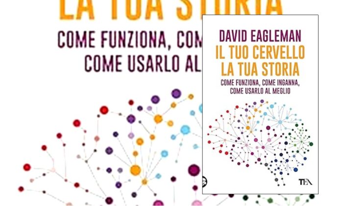 Nello slider la copertina del libro "Il tuo cervello, kla tua storia" di David Eagleman - Smart Marketing